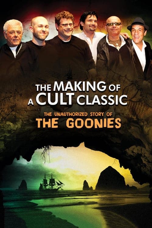 Making of a Cult Classic: The Unauthorized Story of 'The Goonies'のポスター
