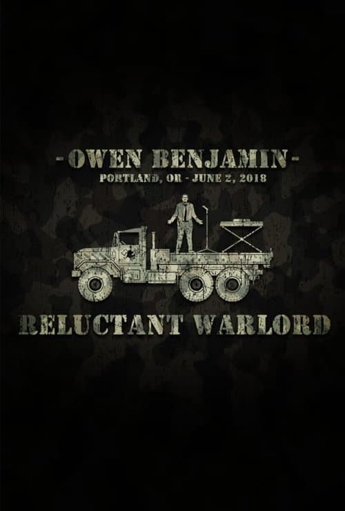 Owen Benjamin: Reluctant Warlordのポスター