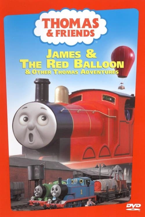 Thomas & Friends: James and the Red Balloonのポスター