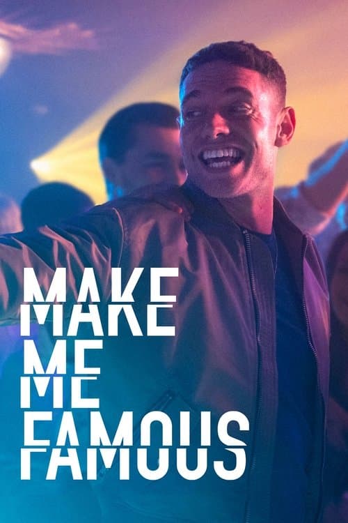 Make Me Famousのポスター