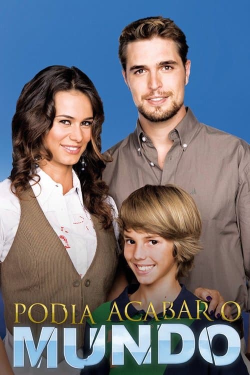 Podia Acabar o Mundoのポスター