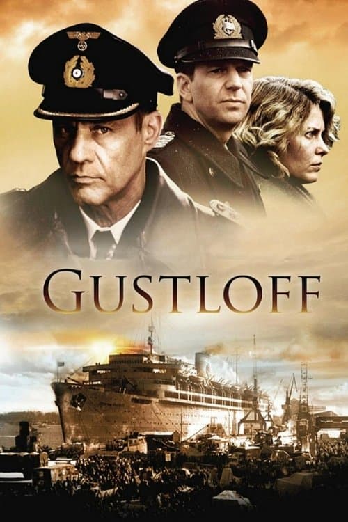 Die Gustloffのポスター