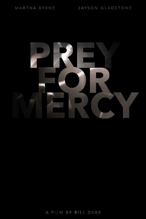 Preying for Mercyのポスター