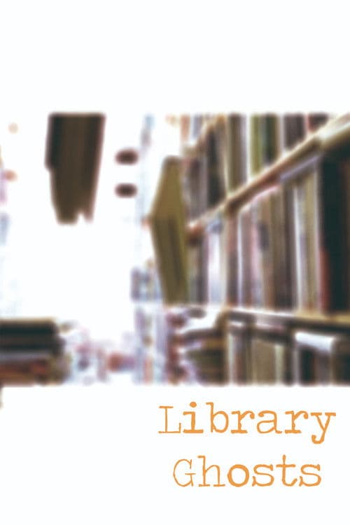 Library Ghostsのポスター