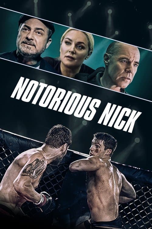 Notorious Nickのポスター