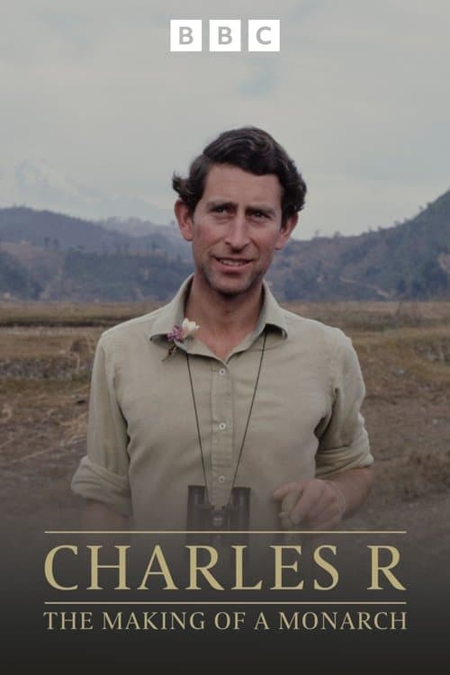 Charles R: The Making of a Monarchのポスター