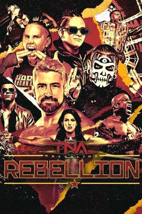 TNA Rebellion 2025のポスター