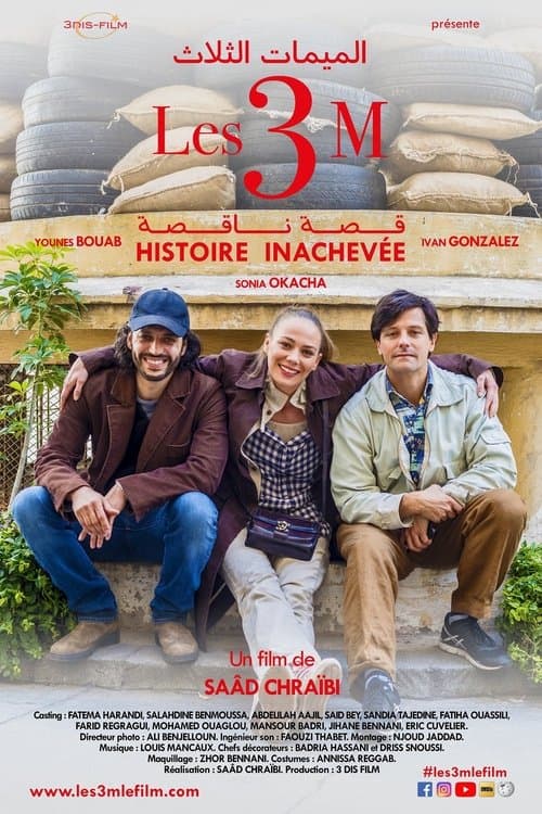 Les 3M Histoire Inachevéeのポスター