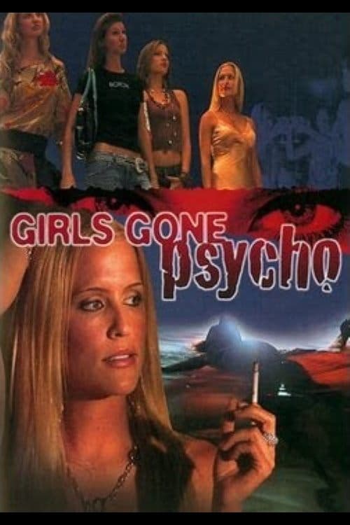 Girls Gone Psychoのポスター