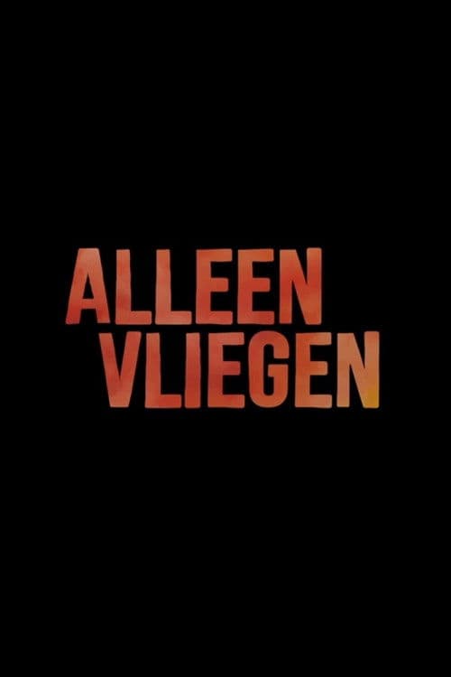 Alleen Vliegenのポスター