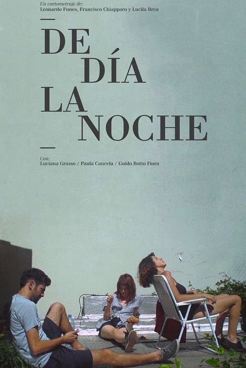 De día la nocheのポスター