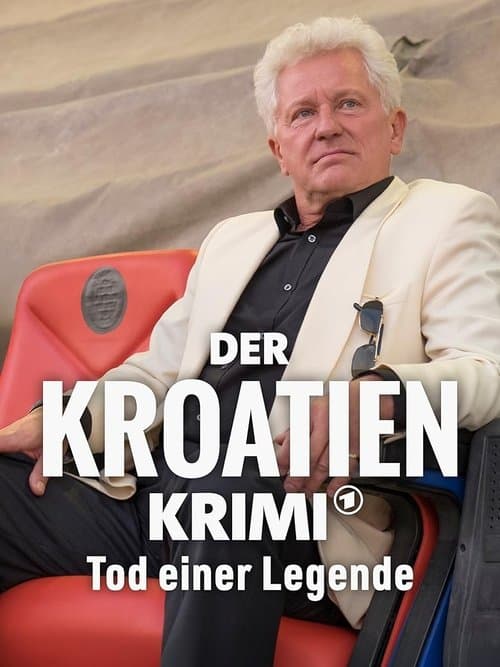 Der Kroatien-Krimi: Tod einer Legendeのポスター