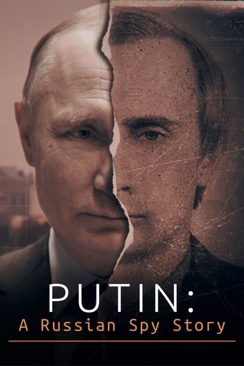 Putin: A Russian Spy Storyのポスター