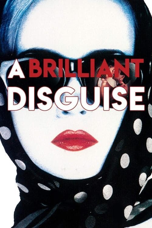 A Brilliant Disguiseのポスター