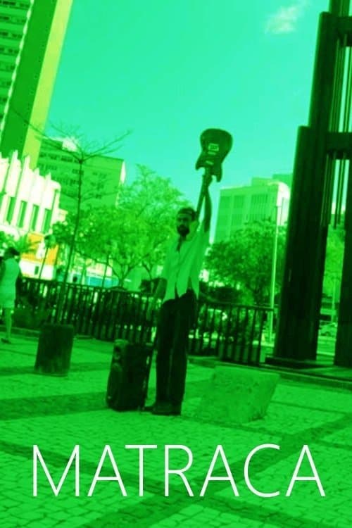 Matracaのポスター