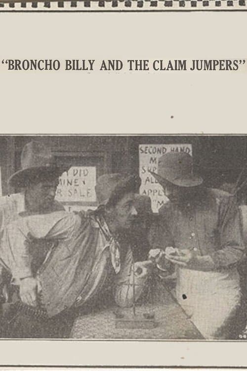 Broncho Billy and the Claim Jumpersのポスター