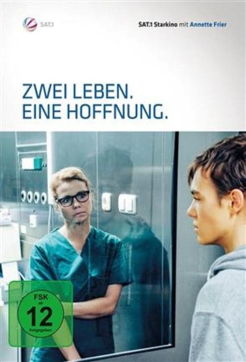 Zwei Leben. Eine Hoffnung.のポスター
