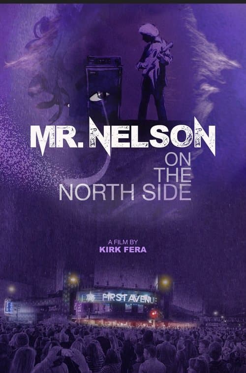 Mr. Nelson on the North Sideのポスター