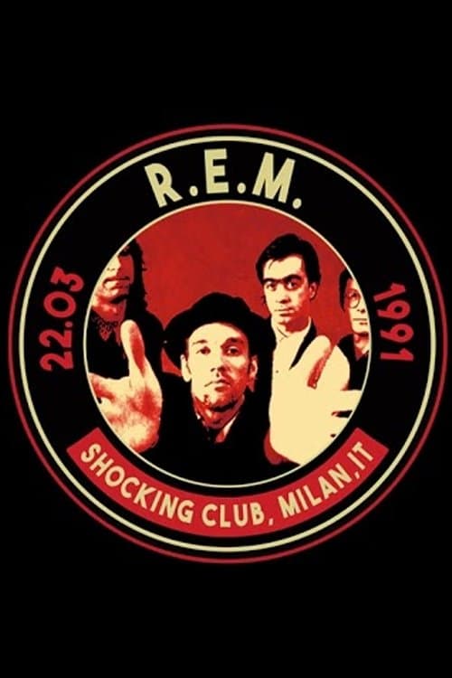 R.E.M: Shocking Club, Milan, Italyのポスター