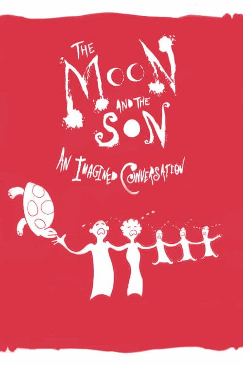 The Moon and the Son: An Imagined Conversationのポスター