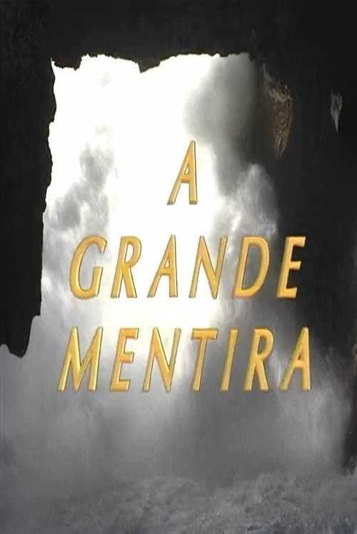 A Grande Mentiraのポスター