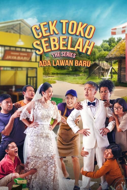 Cek Toko Sebelah the Series: Ada Lawan Baruのポスター