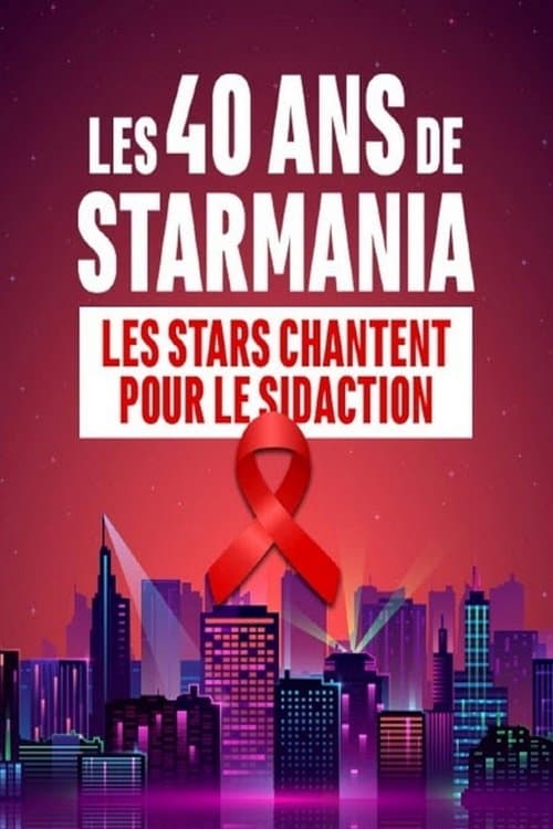 Les 40 ans de Starmaniaのポスター
