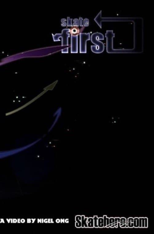 Skate Firstのポスター