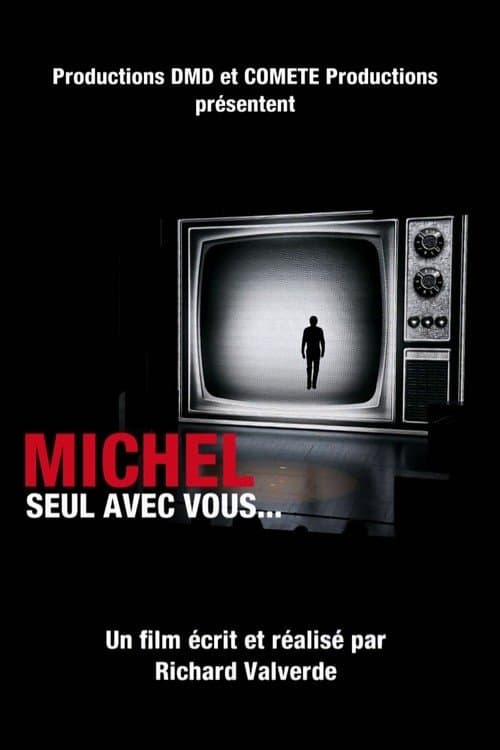 Michel, seul avec vous...のポスター