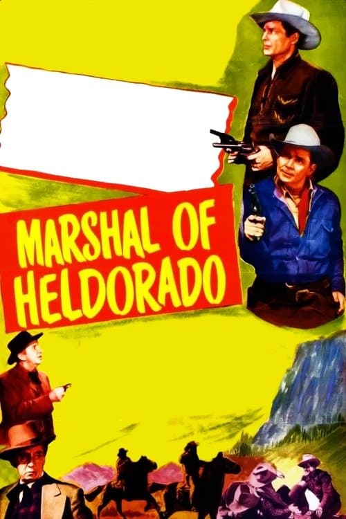Marshal of Heldoradoのポスター