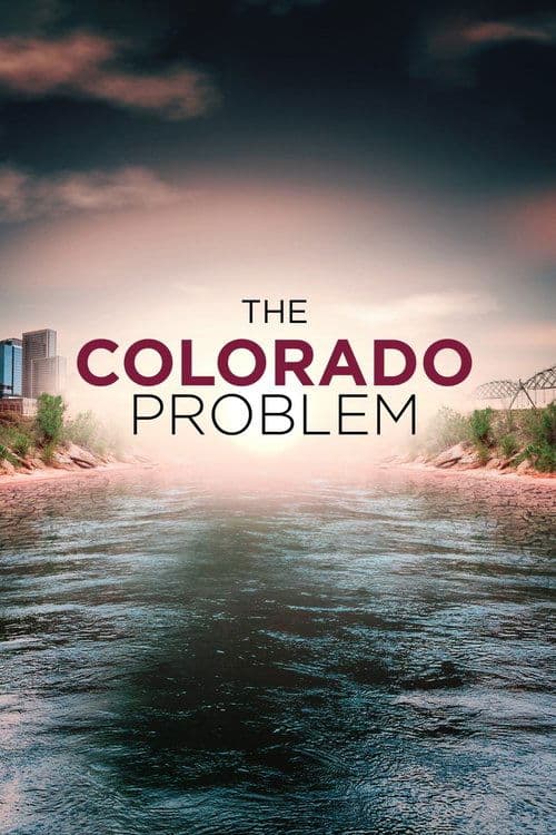 The Colorado Problemのポスター