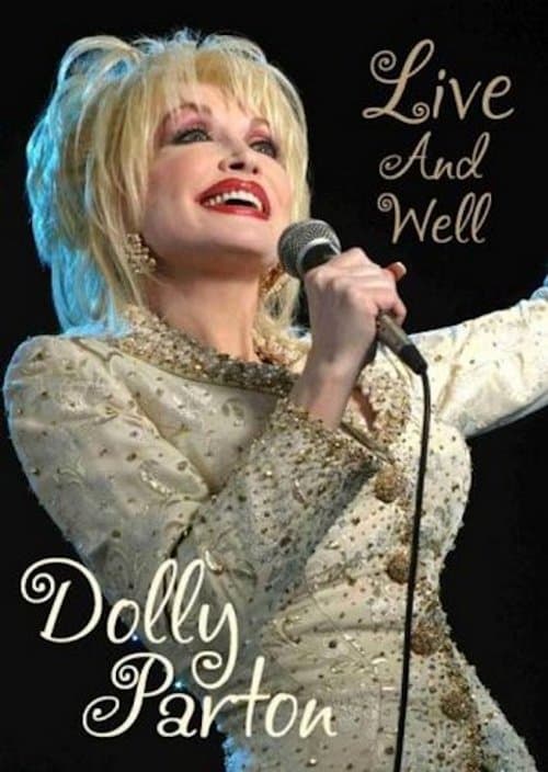 Dolly Parton: Live & Wellのポスター