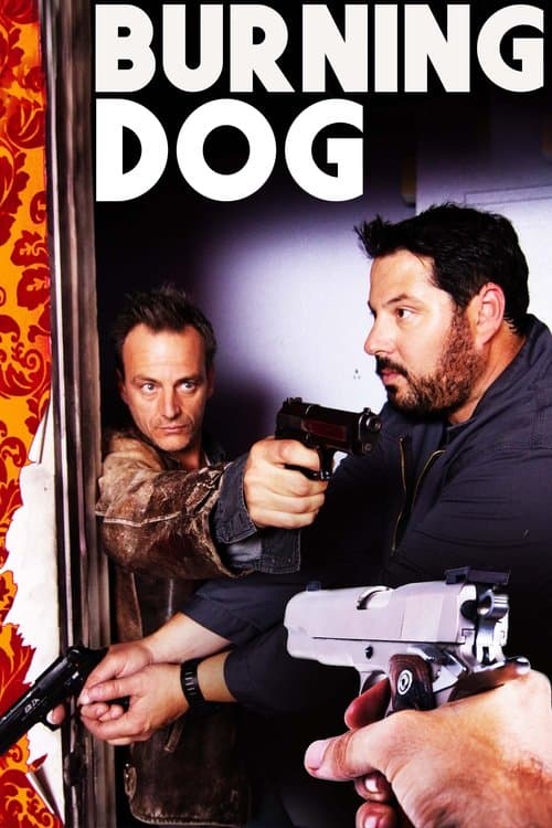 Burning Dogのポスター
