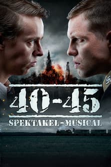 40-45 Spektakel-Musicalのポスター