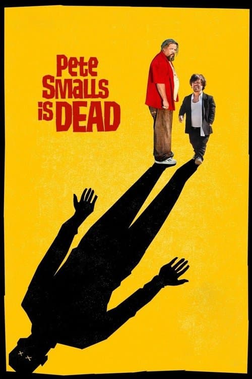 Pete Smalls Is Deadのポスター
