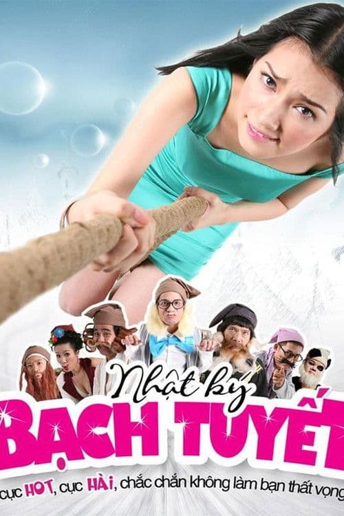 Nhật Ký Bạch Tuyếtのポスター