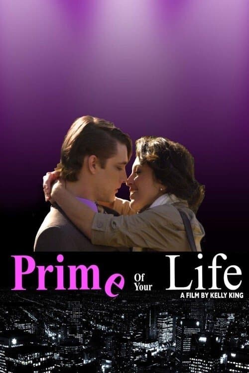 Prime of Your Lifeのポスター