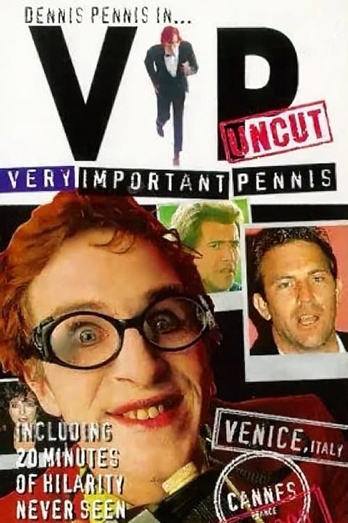 Very Important Pennis: Uncutのポスター