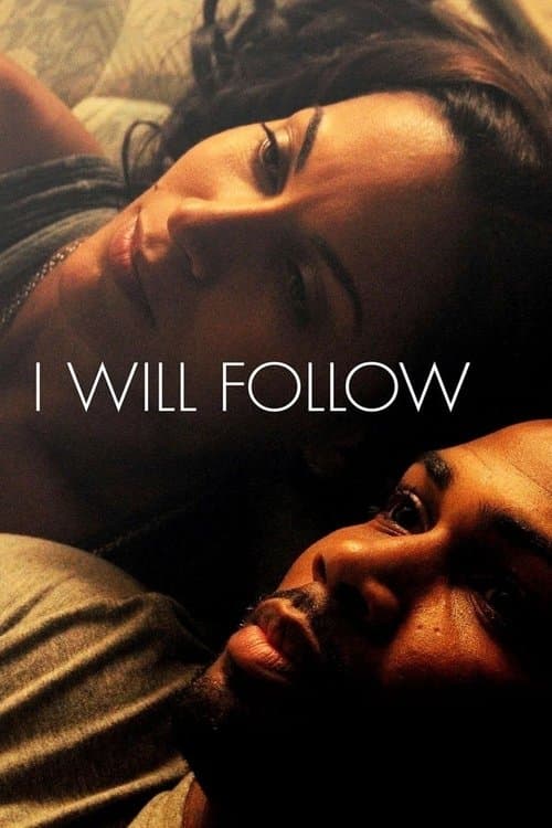 I Will Followのポスター