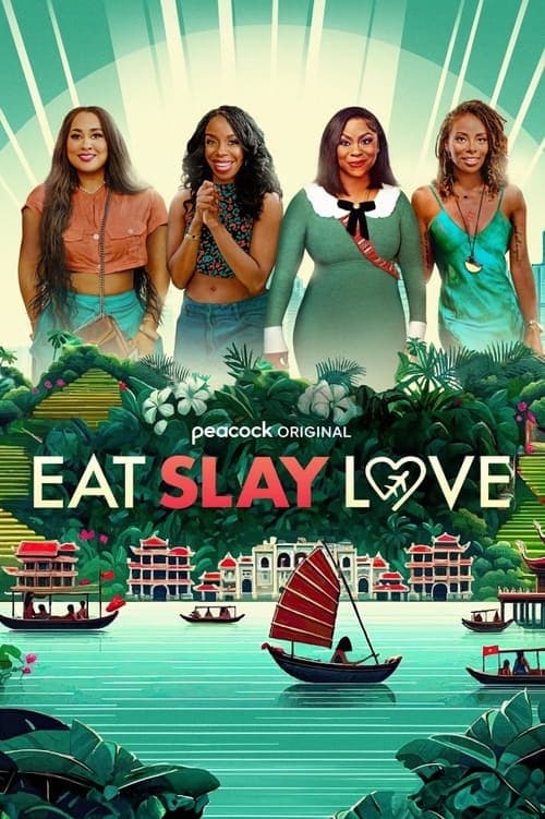 Eat Slay Loveのポスター