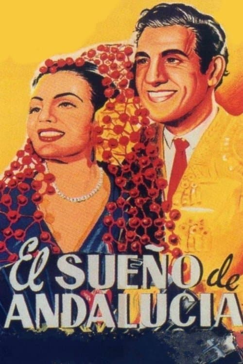 El sueño de Andalucíaのポスター