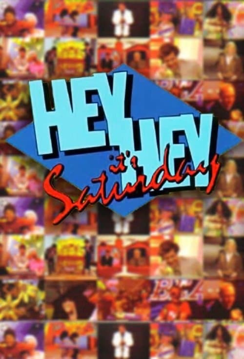 Hey Hey It's Saturdayのポスター