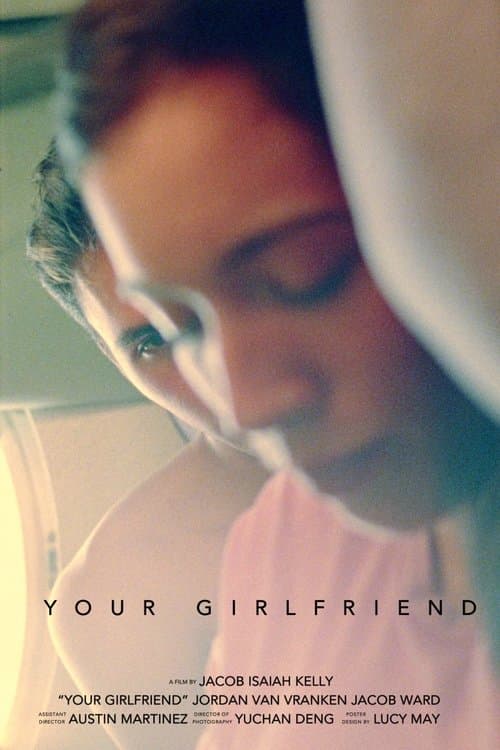 Your Girlfriendのポスター