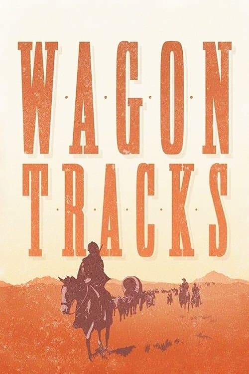 Wagon Tracksのポスター