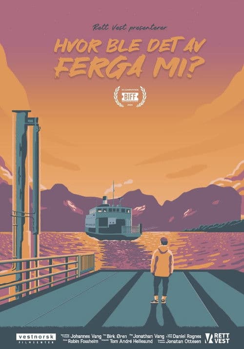 Hvor ble det av ferga mi?のポスター