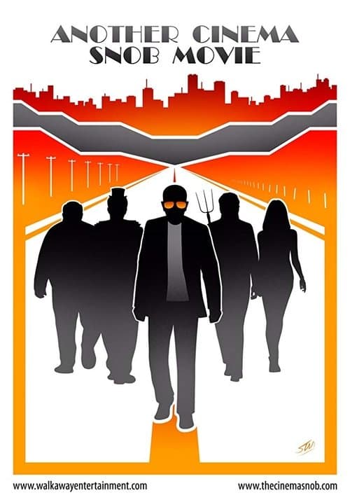 Another Cinema Snob Movieのポスター