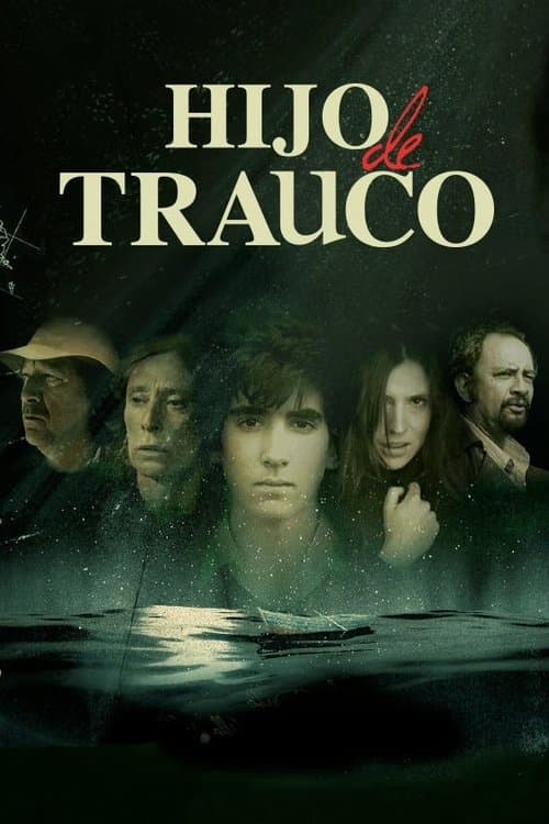 Hijo de Traucoのポスター