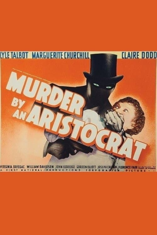 Murder by an Aristocratのポスター