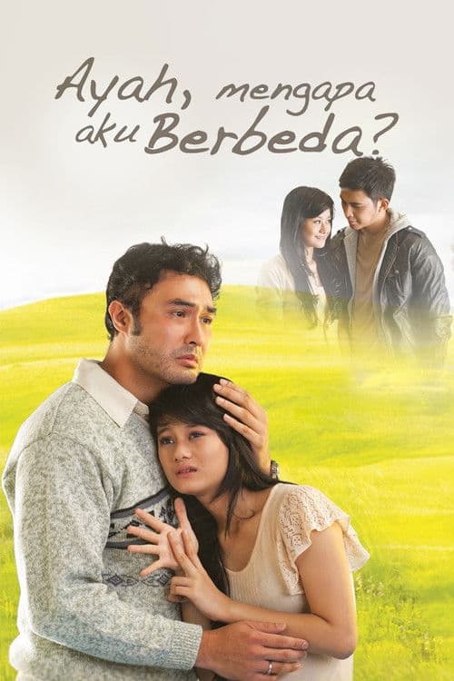 Ayah, Mengapa Aku Berbeda?のポスター