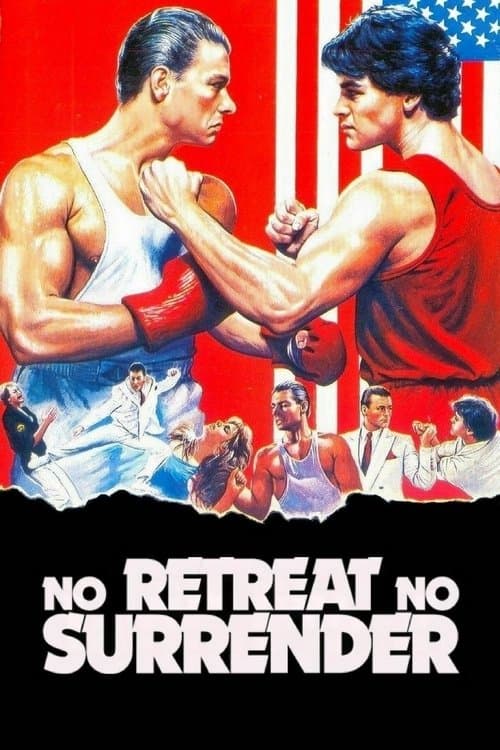 No Retreat, No Surrenderのポスター